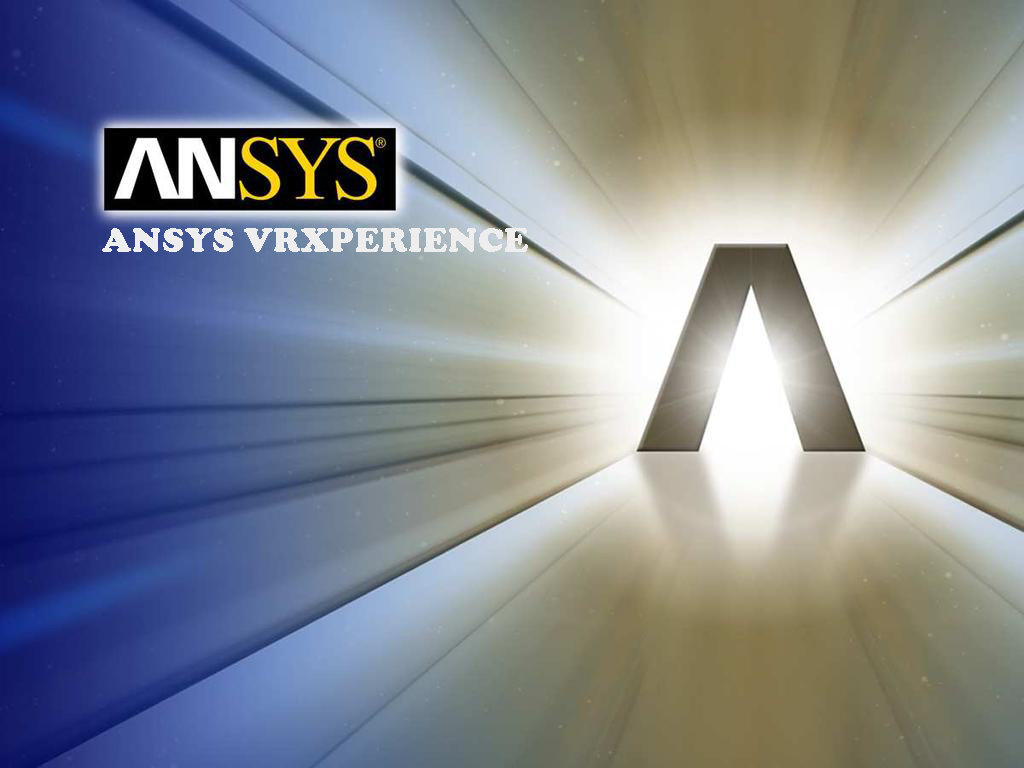 ANSYS VRXPERIENCE