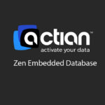 Actian – Zen Embedded Database