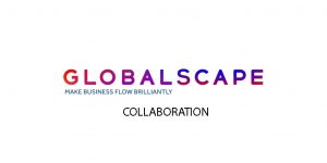 Globalscape COLLABORATION