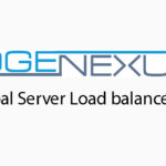 edgeNEXUS – Global Server Load balancers