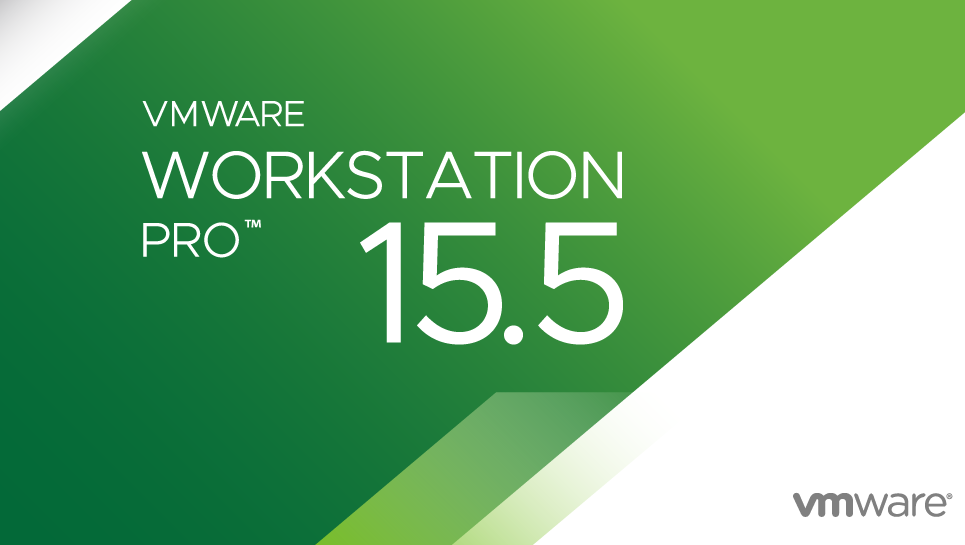 VMware Workstation 15.5 Pro for Linux and Windows